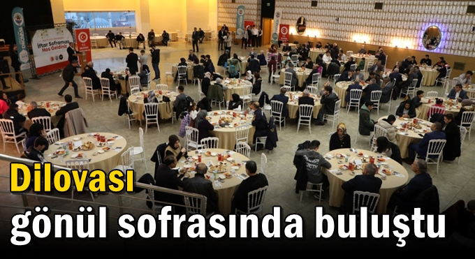 Dilovası gönül sofrasında buluştu