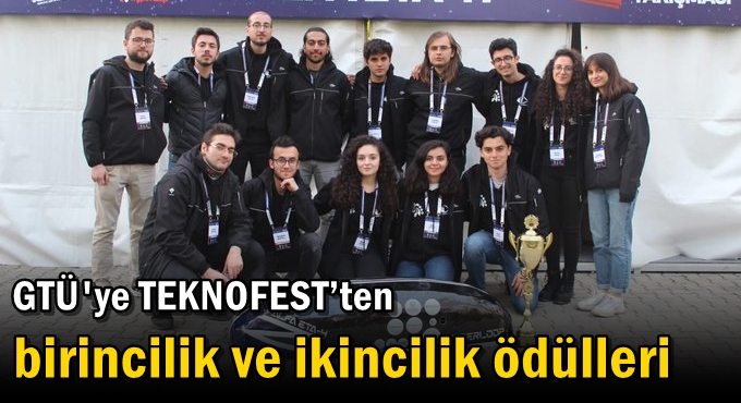 GTÜ'ye TEKNOFEST’ten Birincilik ve İkincilik Ödülleri