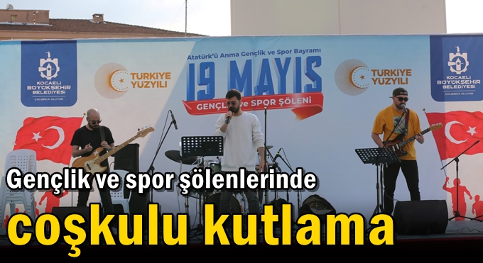 Gençlik ve spor şölenlerinde coşkulu kutlama