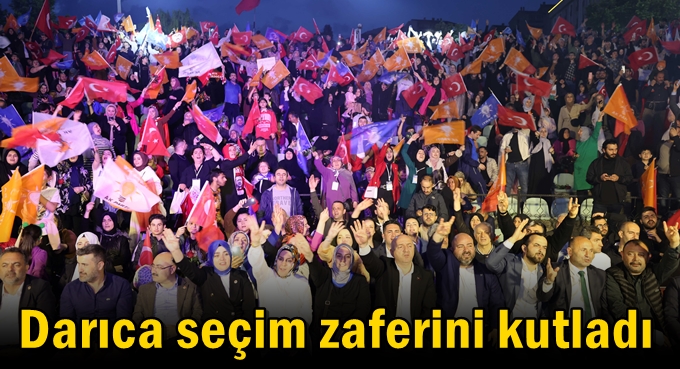 Darıca seçim zaferini kutladı