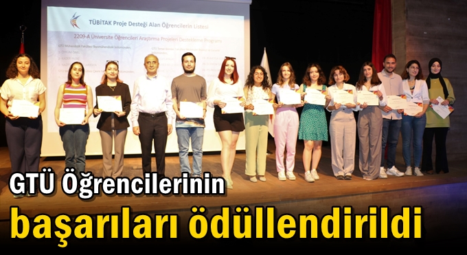 GTÜ Öğrencilerinin Başarıları Ödüllendirildi