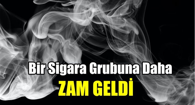 Bir sigara grubuna zam geldi