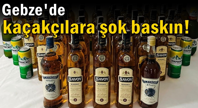 Kaçakçılara şok baskın!