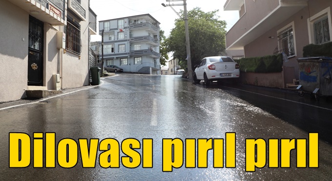 Dilovası pırıl pırıl
