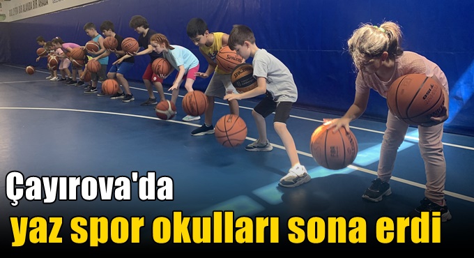 Yaz spor okulları sona erdi