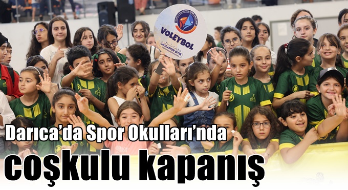 Darıca’da Spor Okulları’nda coşkulu kapanış