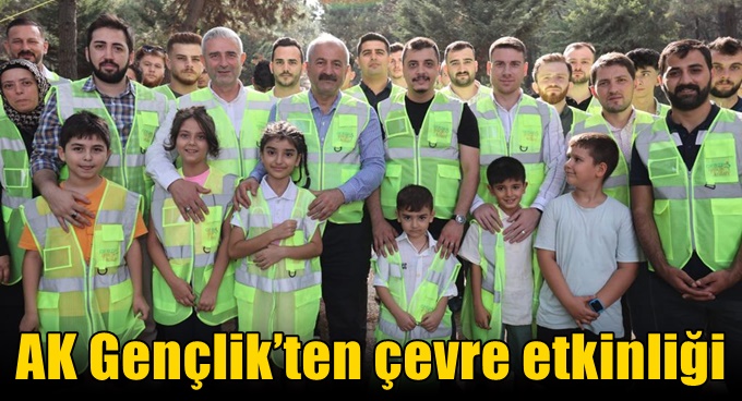 AK Gençlik’ten çevre etkinliği