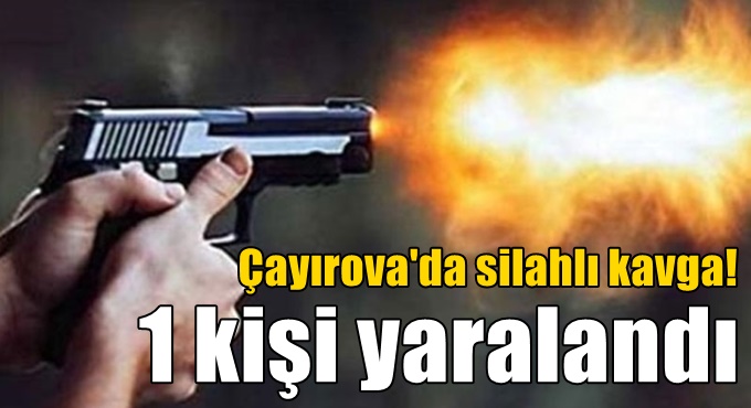 Çayırova'da silahlı kavga! 1 kişi yaralandı