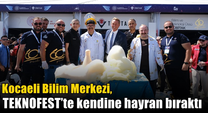 Kocaeli Bilim Merkezi, TEKNOFEST’te kendine hayran bıraktı