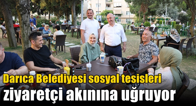 DARICA’DA SOSYAL TESİSLER, 1 YILDA 1 MİLYONUN ÜZERİNDE MİSAFİR AĞIRLADI