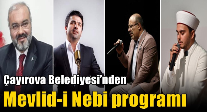 Çayırova Belediyesi’nden Mevlid-i Nebi programı