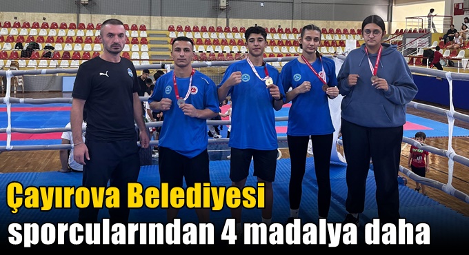 Çayırova Belediyesi sporcularından 4 madalya daha