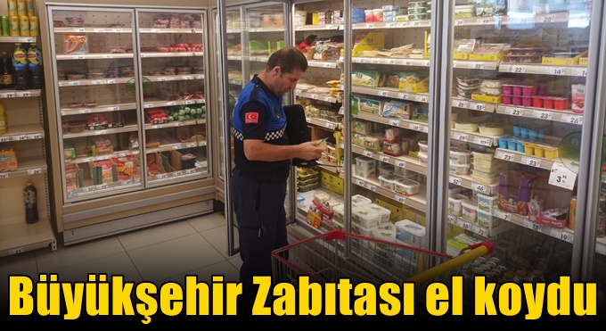 Büyükşehir Zabıtası el koydu