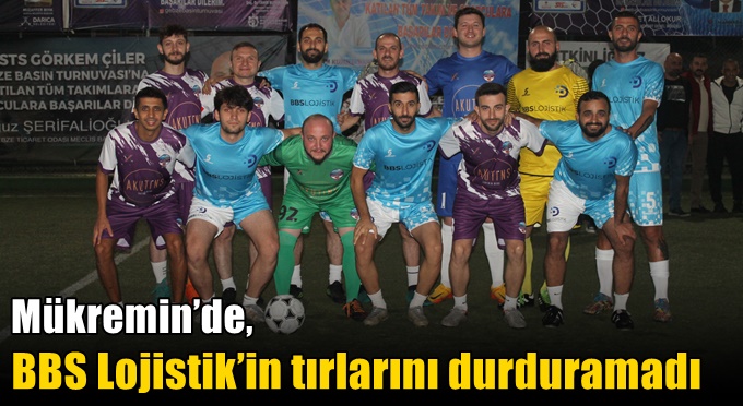 Mükremin’de, BBS Lojistik’in tırlarını durduramadı