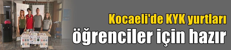 Kocaeli'de KYK yurtları öğrenciler için hazır