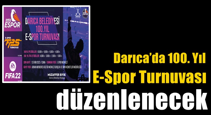 DARICA BELEDİYESİ’NDEN 100. YILA ÖZEL TURNUVA