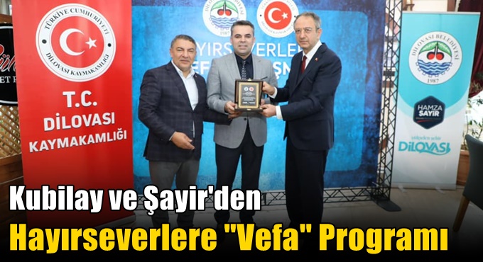 Kubilay ve Şayir'den Hayırseverlere "Vefa" Programı