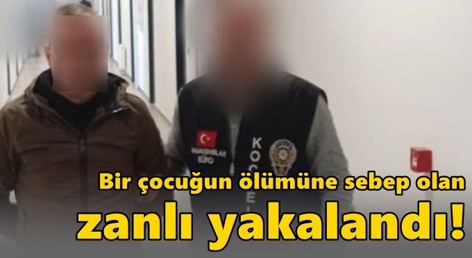 Çocuk katili yakalandı!