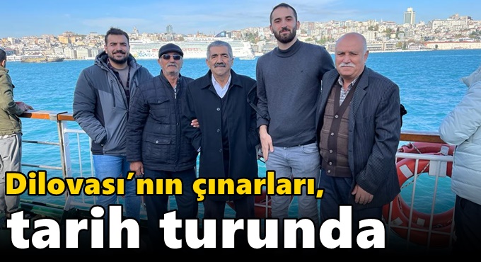 Dilovası’nın çınarları, tarih turunda