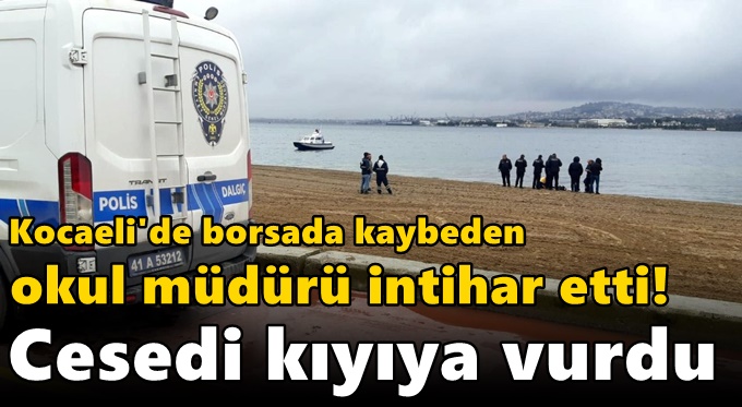 Kocaeli'de borsada kaybeden okul müdürü intihar etti! Cesedi kıyıya vurdu