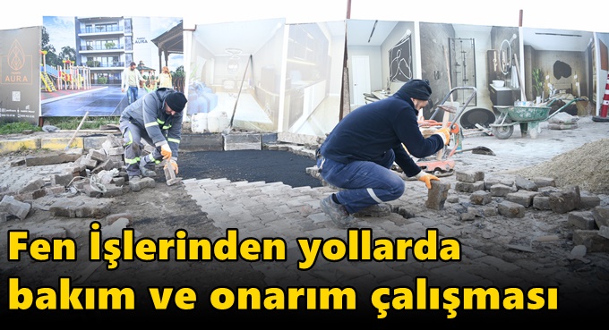 Fen İşlerinden yollarda bakım ve onarım çalışması