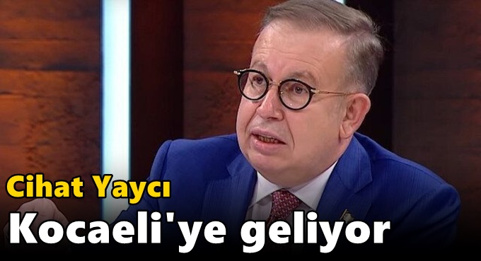 Cihat Yaycı Kocaeli'ye geliyor