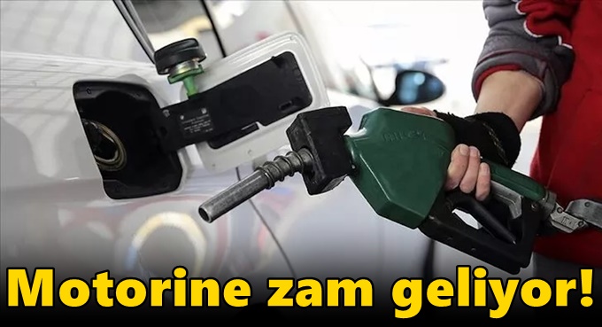 Motorine zam geliyor!