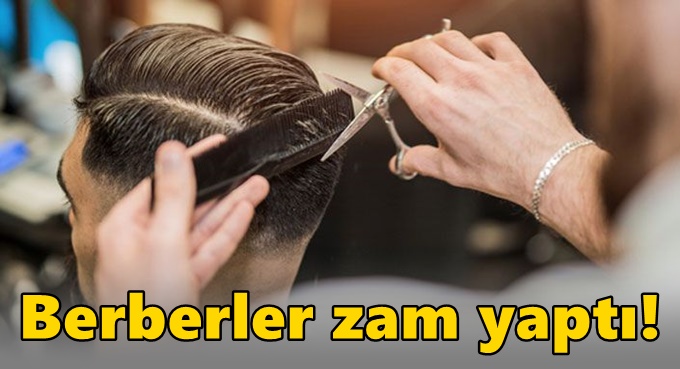Berberler zam yaptı!