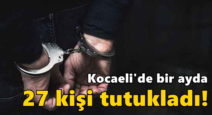 Kocaeli’de zehir tacirlerine kaçış yok!