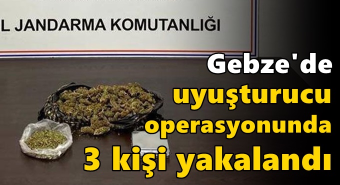 Uyuşturucu operasyonunda 3 kişi yakalandı