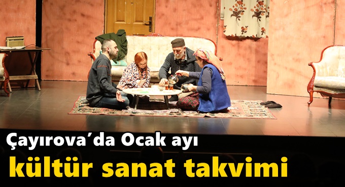 Çayırova’da Ocak ayı kültür sanat takvimi