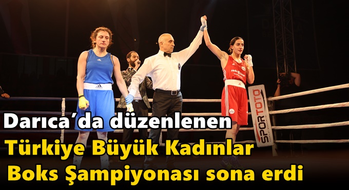 Darıca’da düzenlenen Türkiye Büyük Kadınlar Boks Şampiyonası sona erdi