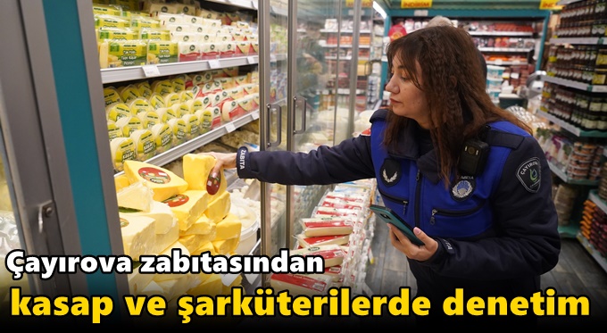 Zabıtadan kasap ve şarküterilerde denetim