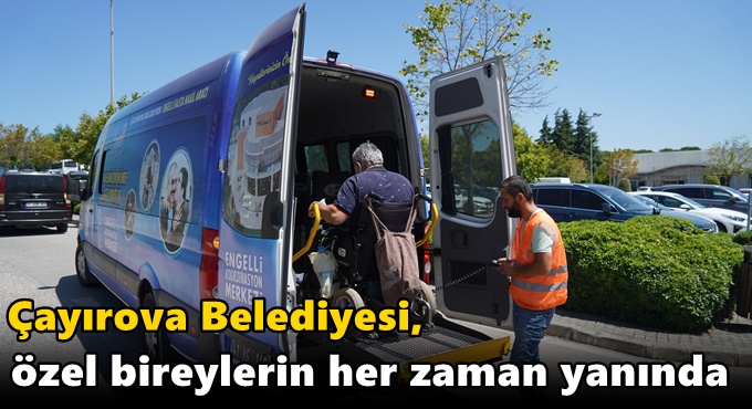 Çayırova Belediyesi, özel bireylerin her zaman yanında