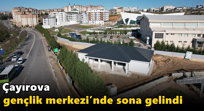 Gençlik Merkezi’nde sona gelindi