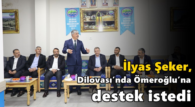 Şeker, Dilovası’nda Ömeroğlu’na destek istedi
