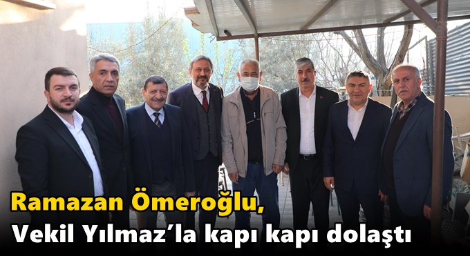 Ömeroğlu, Vekil Yılmaz’la kapı kapı dolaştı