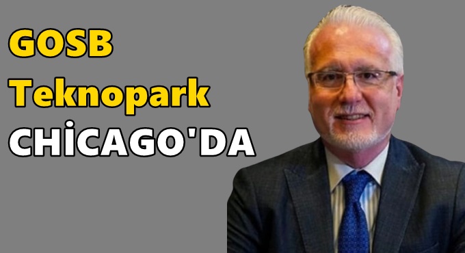 GOSB Teknopark Chicago’da
