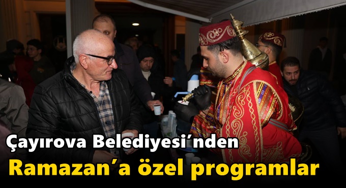 Çayırova Belediyesi’nden Ramazan’a özel programlar