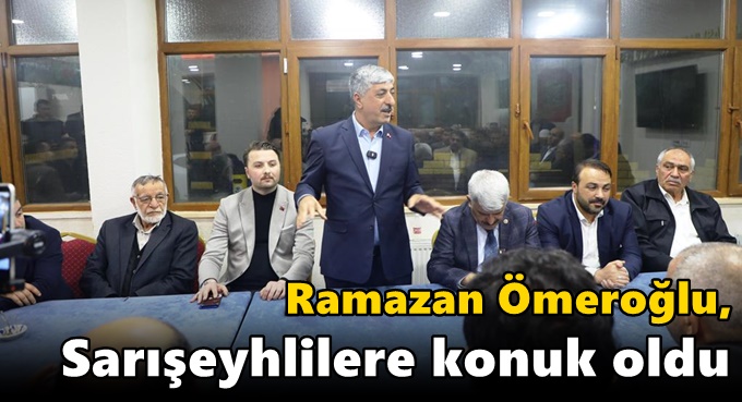 Ömeroğlu, Sarışeyhlilere konuk oldu