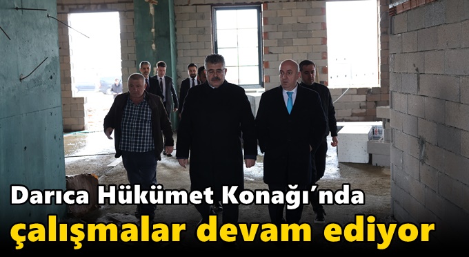 Darıca Hükümet Konağı’nda çalışmalar devam ediyor