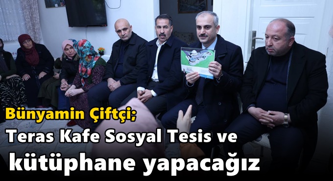 Başkan Çiftçi, yeni projenin detaylarını açıkladı; “Teras Kafe Sosyal Tesis ve Kütüphane yapacağız”