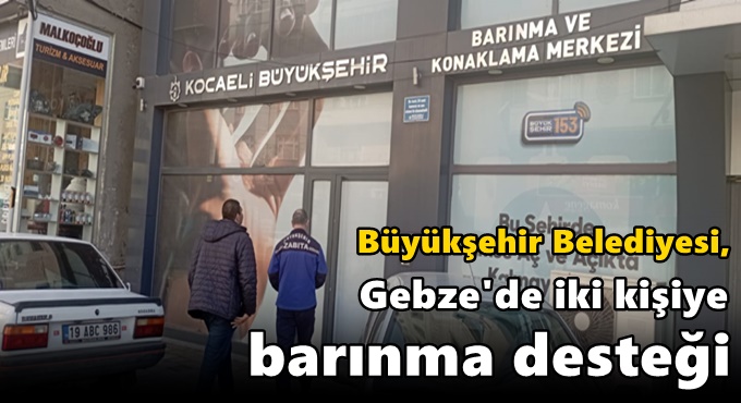 Büyükşehir, evsiz vatandaşlara kol kanat geriyor