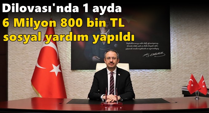 Dilovası'nda 1 ayda 6 Milyon 800 bin  TL sosyal yardım yapıldı