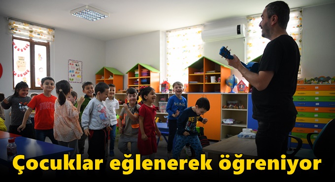 Çocuklar eğlenerek öğreniyor