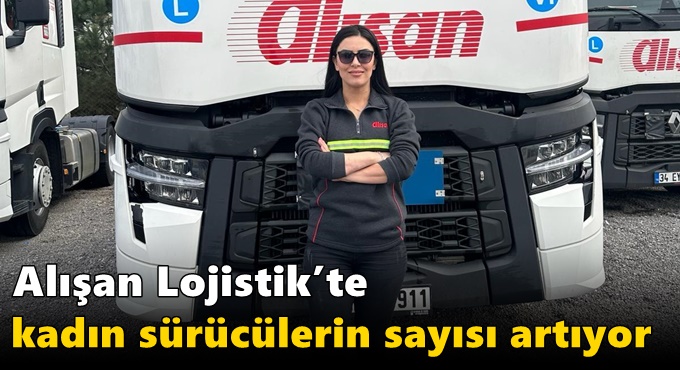 Alışan Lojistik, Kadın İstihdamını Artırma Konusundaki Kararlılığını Sürdürüyor