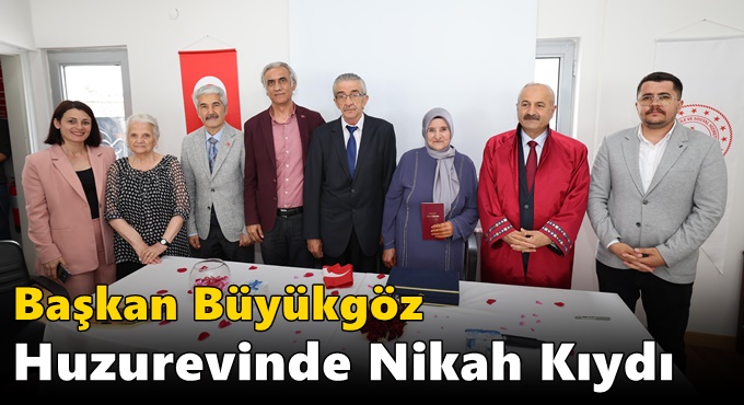 Başkan Büyükgöz Huzurevinde Nikah Kıydı