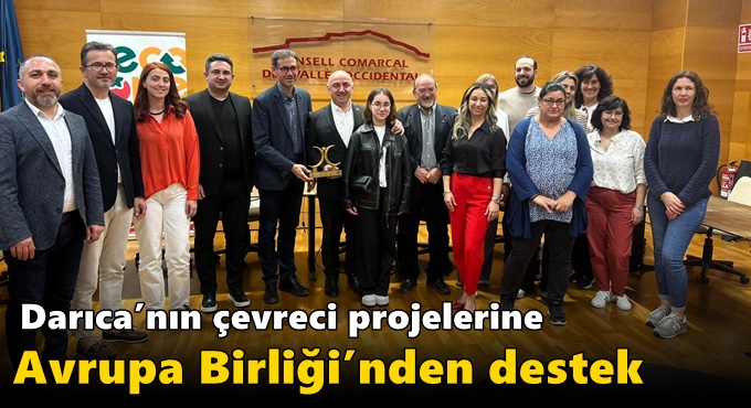 Darıca’nın çevreci projelerine Avrupa Birliği’nden destek