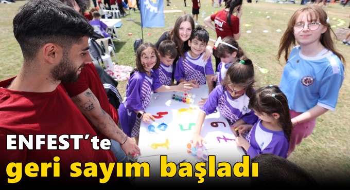 ENFEST’te Geri Sayım Başladı