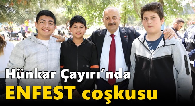 Hünkar Çayırı’nda  ENFEST Coşkusu